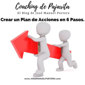 Crear Un Plan De Acciones En Pasos Coaching De Pajarita