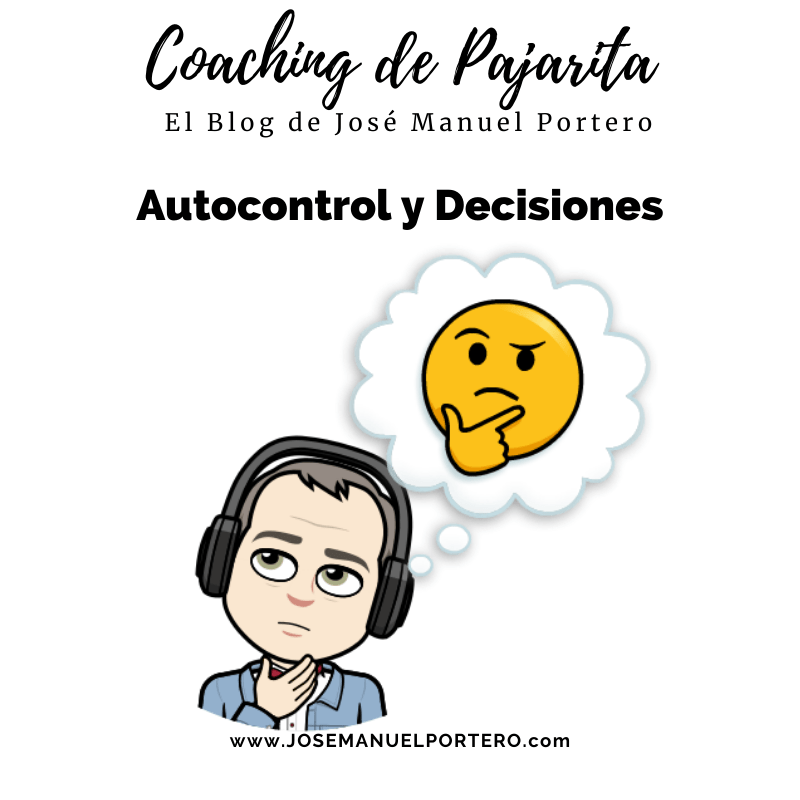 Autocontrol y Decisiones